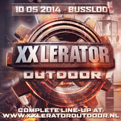 XXlerator Outdoor - Warm-up lap by Noisecontrollers