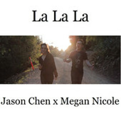 Naughty Boy Ft. Sam Smith (Jason Chen X Megan Nicole Cover)