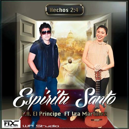 Espiritu Santo remix L.A. El Principe feat Isabel Martinez by GATOPAN Estudips