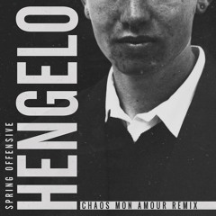 HENGELO / CHAOS MON AMOUR REMIX