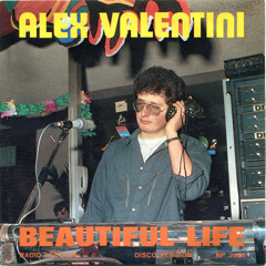Alex_Valentini_-_Beautiful Life (Extremely_Rare_italo-disco_1985)