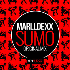 MarllDexx - Sumo [4Kenzo Recordings]