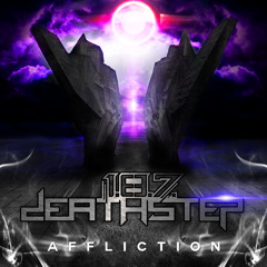 1.8.7. Deathstep - Affliction [Free Download]