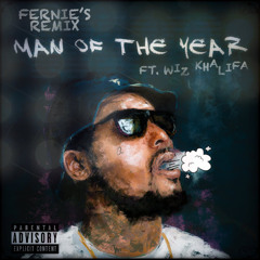 Man Of The Year Ft. Wiz Khalifa (Fernie's Remix)