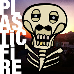 Plastic Fire - A Terceira Pílula