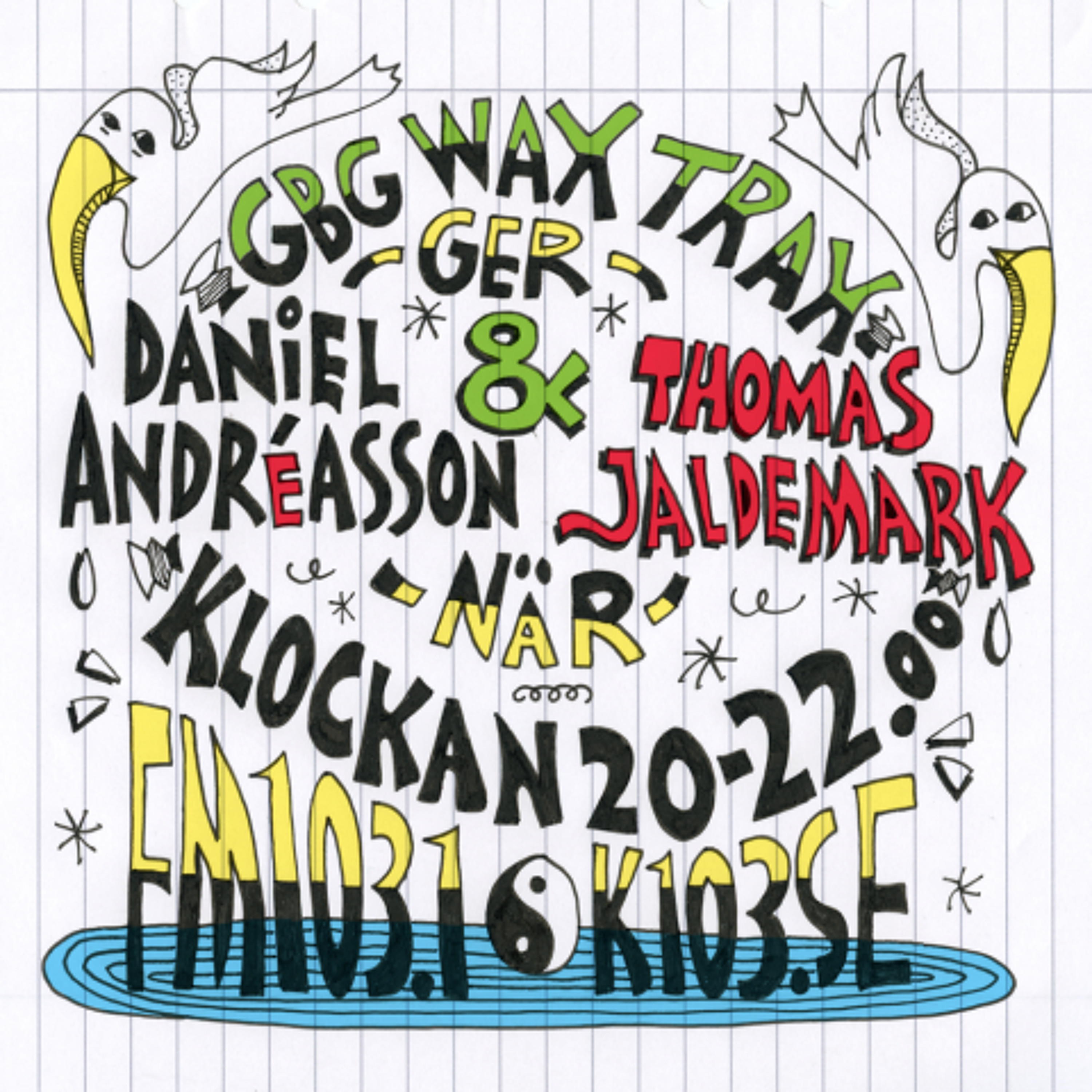 GBG Wax Trax #57 140507 med Daniel Andréasson och Thomas Jaldemark episode artwork