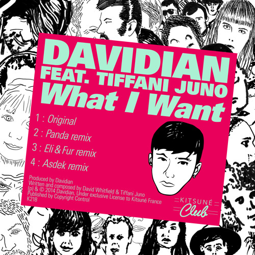 Davidian | What I Want ft. Tiffani Juno EP Minimix