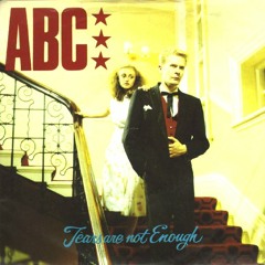 ABC - Tears Are Not Enough  (CBS Bringin' the Britfunk Edit)