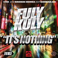 ITS NOTHING FOOLY KULY