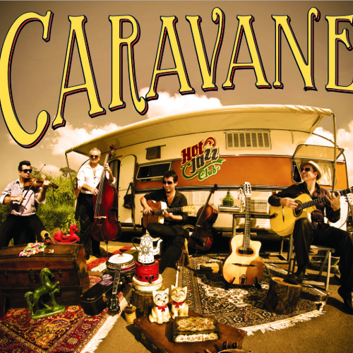 07 As Rosas Não Falam - HOT JAZZ CLUB - CD CARAVANE (2014) BRASIL MANOUCHE