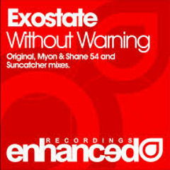 Exostate - Without Warning (Suncatcher Remix)