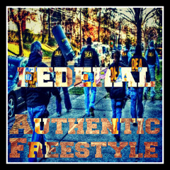 Harry J - Federal (Authentic Freestyle)