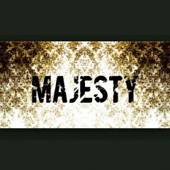 MAJESTY ( Diss )
