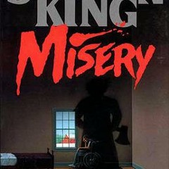 Misery By Stephen King Gustavo Morales English Period 2