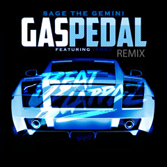 Beatslappaz x Sage The Gemini - Gas Pedal