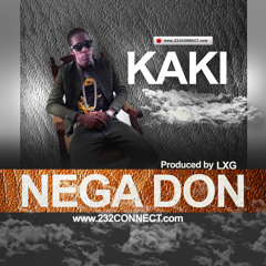 Nega Don (LXG) - KaKi (232connect.com