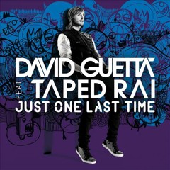 Just One Last Time- David Guetta VS Fareoh (Tony Black Mashup)
