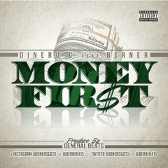 Money First [Remix] Ft. Berner & Lucky Luciano