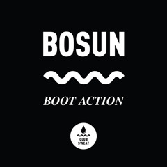 Boot Action - In The Mood (Original Mix) [Club Sweat]
