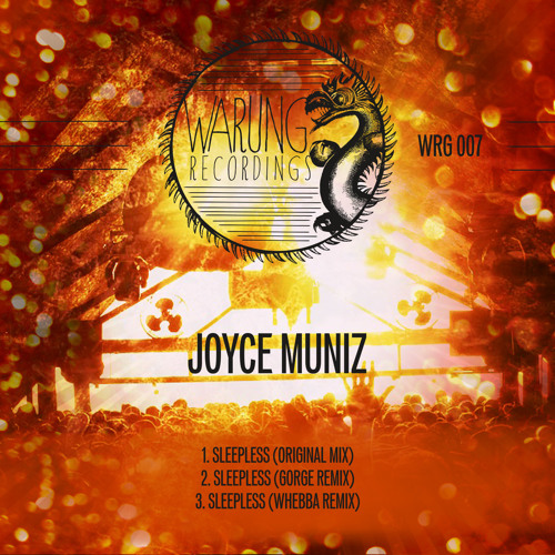 Joyce Muniz - Sleepless (Gorge rmx)