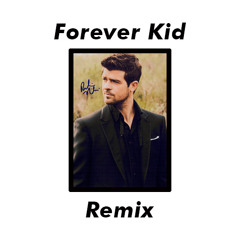 Forever Kid x Robin Thicke  - Give It 2 U