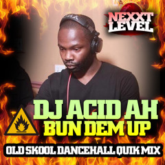 DJ ACID • OLD SKOOL DANCE HALL QUIK MIX • NEXXT LEVEL SOUL MIX DJ OMARACID • 347.755.0269