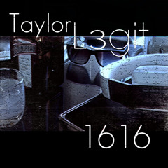 Taylor & L3git - 06 OUTRO