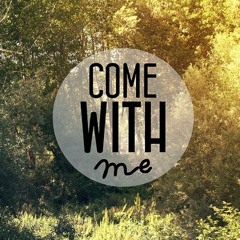 Come With Me (Original Mix)