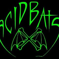 Acid Bats - Madre Morte