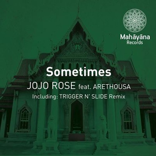 Jojo Rose ft. Arethousa - Sometimes