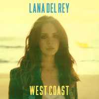 Lana Del Rey - West Coast (Four Tet Remix)