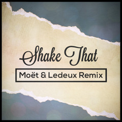 Eminem ft. Nate Dogg - Shake That (Motor Leduck Remix) - FREE DL