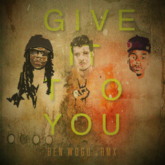 @ROBINTHICKE FT. @2CHAINZ @KENDRKLAMAR - GIVE IT TO YOU (@BENWOGU + RMX)