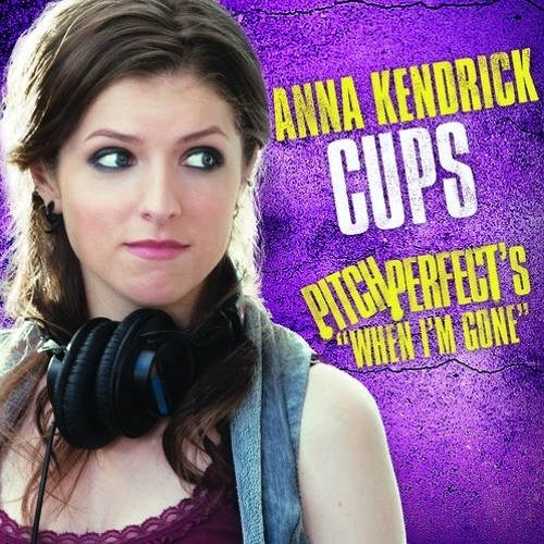 Stream Anna Kendrick-Cups (You're Gonna Miss Me When I'm Gone)Ost.Pitch  Perfect cover by Amitha Intan P | Listen online for free on SoundCloud