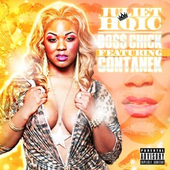 "BO$$ CHICK" by @JulietHQIC feat. @Contanek"
