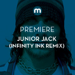 Premiere: Junior Jack 'Thrill Me' (Infinity Ink remix)