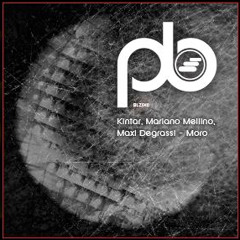 Kintar, Mariano Mellino and Maxi Degrassi - Moro (Original Mix) SNIPPET