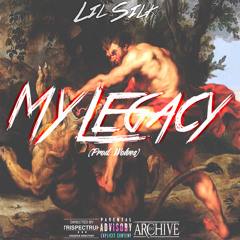 My Legacy [Prod. by Wolves]
