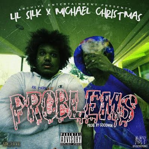 Problems (Feat. Michael Christmas) [Prod. by Goodwin]