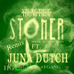 Juna Dutch - Stoner (Remix)