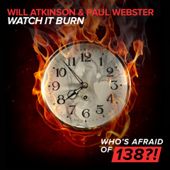 Will Atkinson & Paul Webster - Watch It Burn [A State Of Trance Episode 662] [OUT NOW!]