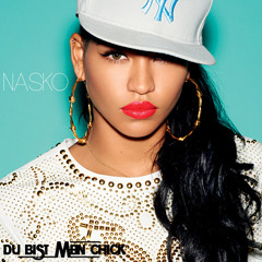 Nasko - Du bist mein Chick
