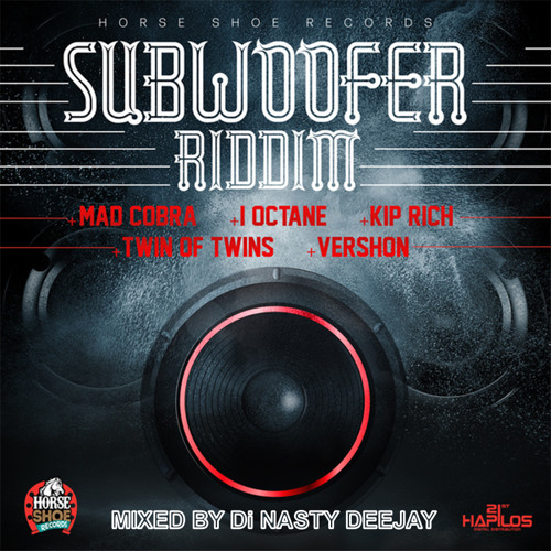SUB WOOFER RIDDIM (Mixed By Di Nasty deejay)
