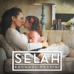 Rachael Messini - Selah