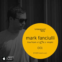 Underground Story 001 - Mark Fanciulli