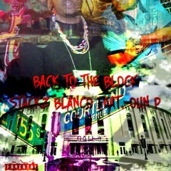 Back 2 Da Block Ft. Oun P