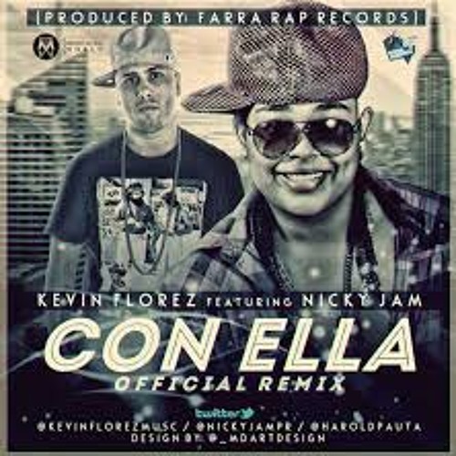 Con Ella - Kevin Florez (Original Remix)