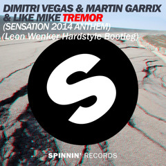 Dimitri Vegas & Like Mike ft. Martin Garrix - Tremor (HRMNX Hardstyle Bootleg)