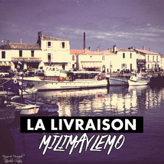 5 - [La Livraison] Baboukas & Enicay - Milimaylemo
