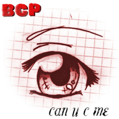 BCP - Can u see me ??? RAW Mix